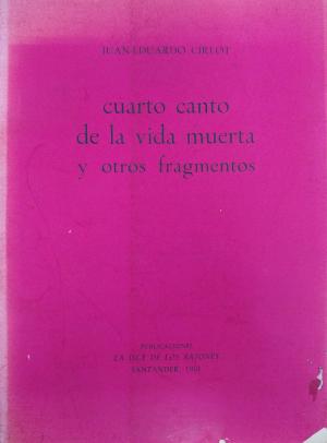 Cuarto canto de la vida muerta